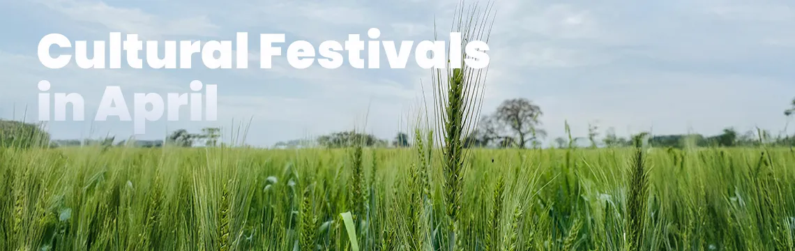 Cultural Festivals in April