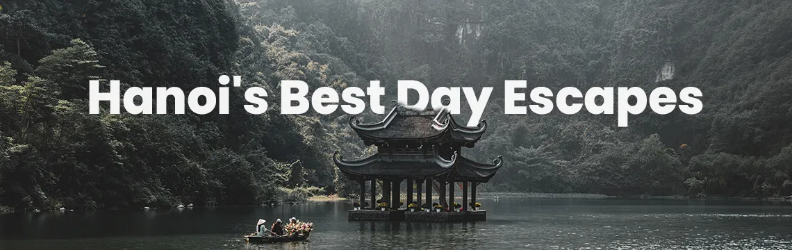 Day Trips from Hanoi Worth Adding to Your Itinerary