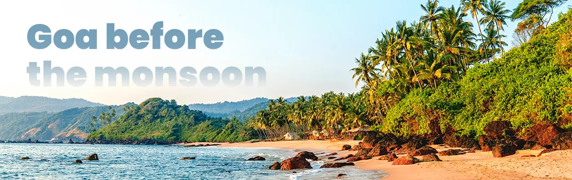Goa Before the monsoon
