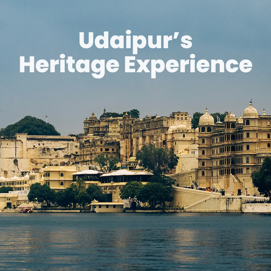 Udaipur Heritage Experience